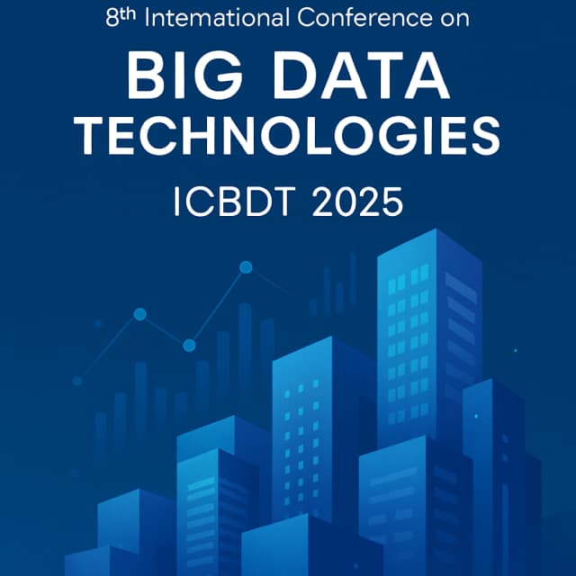 8th International Conference on Big Data Technologies (ICBDT 2025)