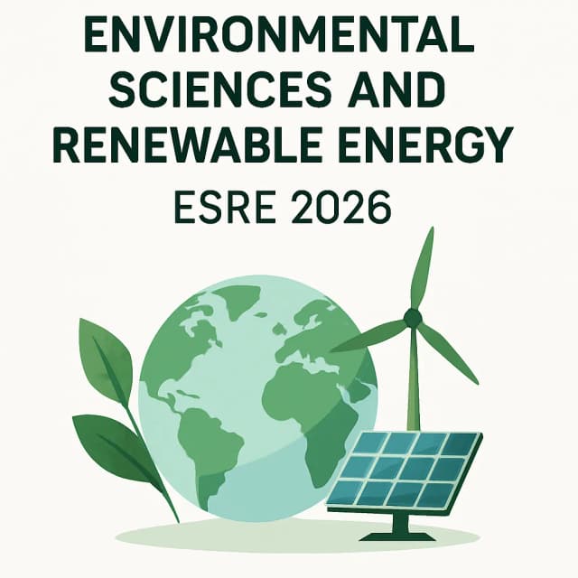 8th International Conference on Environmental Sciences and Renewable Energy (ESRE 2026)