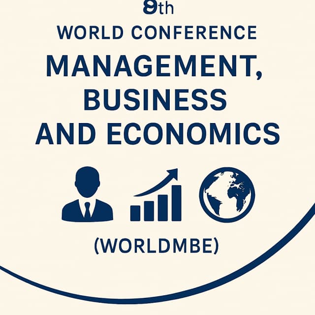 8th World Conference on Management, Business and Economics (WORLDMBE)