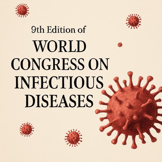 9th Edition of World Congress on Infectious Diseases