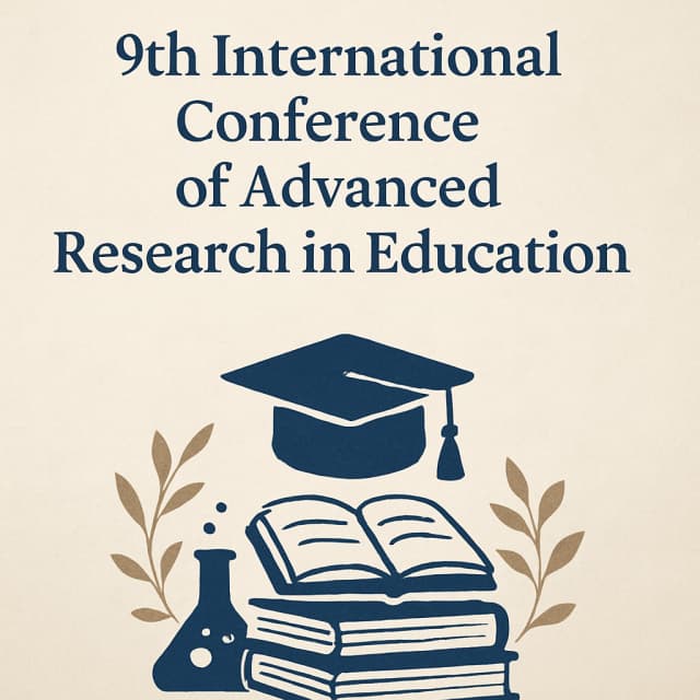9th International Conference of Advanced Research in Education