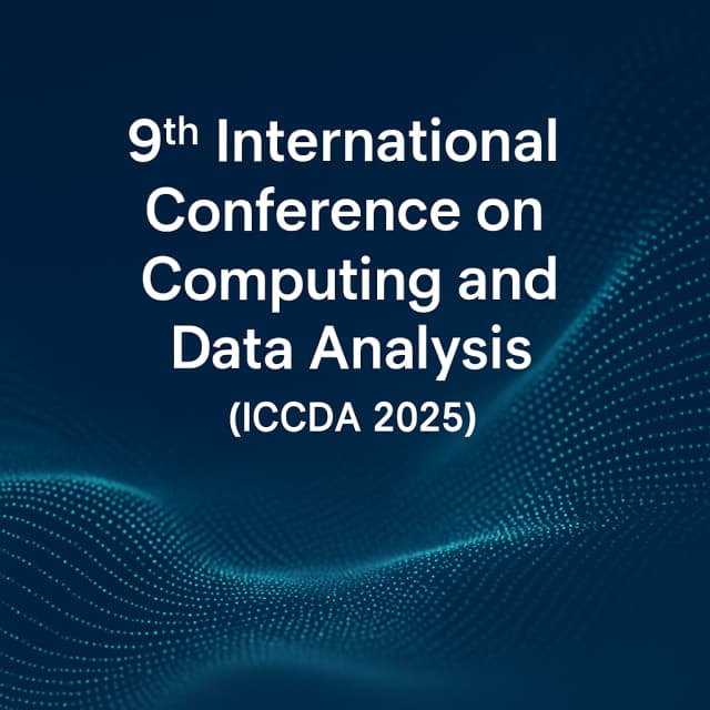 9th International Conference on Computing and Data Analysis(ICCDA 2025)