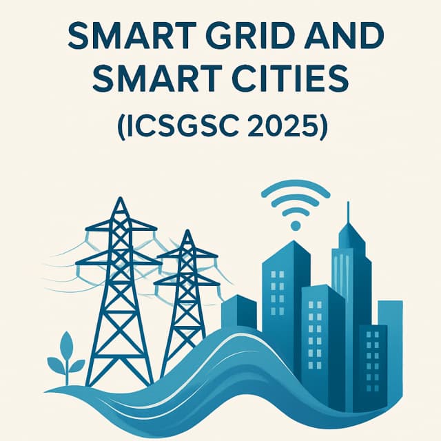 9th International Conference on Smart Grid and Smart Cities (ICSGSC 2025)