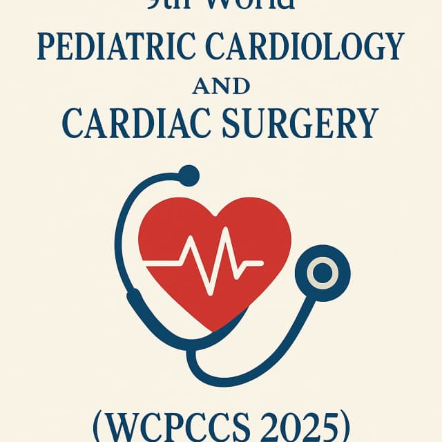 9th World Congress of Pediatric Cardiology and Cardiac Surgery (WCPCCS 2025)