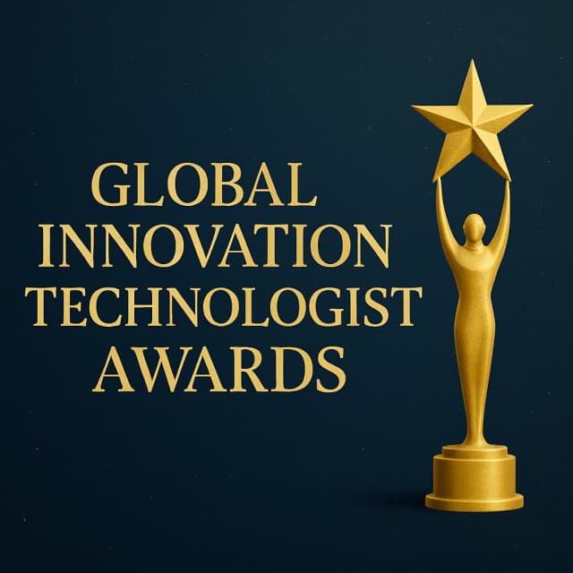 Global Innovation Technologist Awards