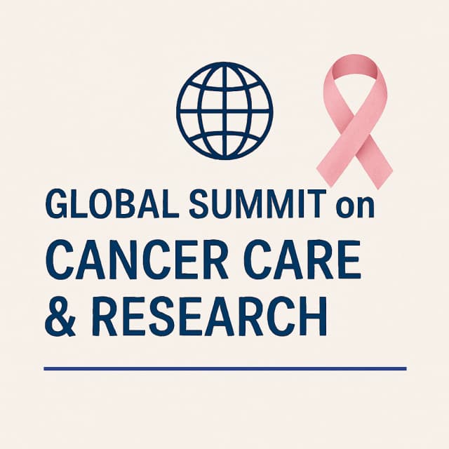 Global Summit on Cancer Care & Research Summit