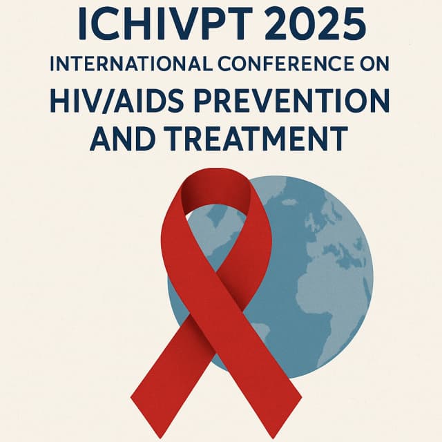 ICHIVPT 2025: International Conference on HIV/AIDS Prevention and Treatment