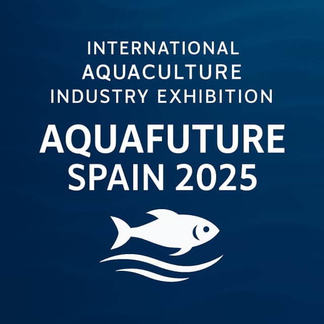 International Aquaculture Industry Exhibition – Aquafuture Spain 2025