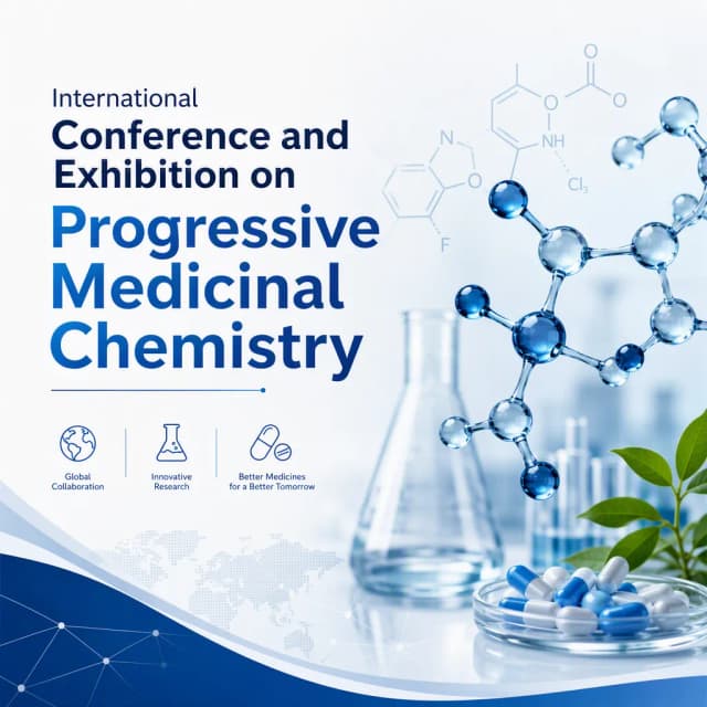 International Conference and Exhibition on Progressive Medicinal Chemistry