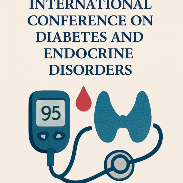 International Conference on Diabetes and Endocrine Disorders