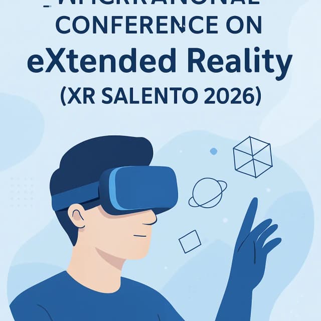 International Conference on eXtended Reality (XR SALENTO 2026)