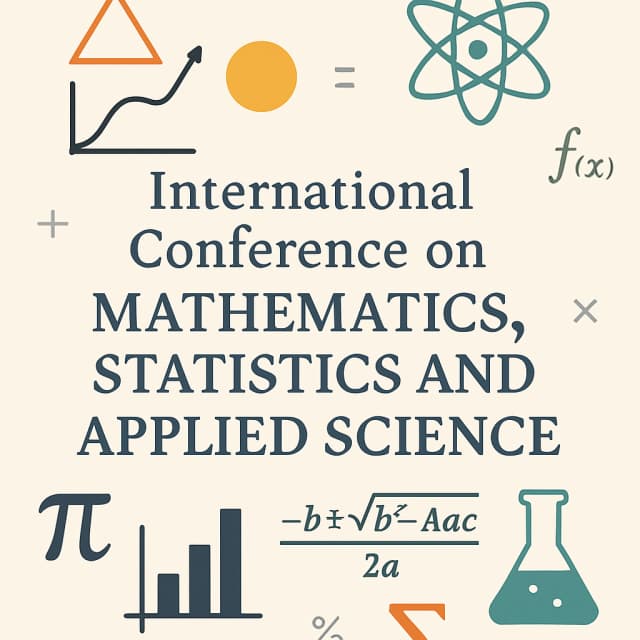 International Conference on Mathematics, Statistics and Applied Science