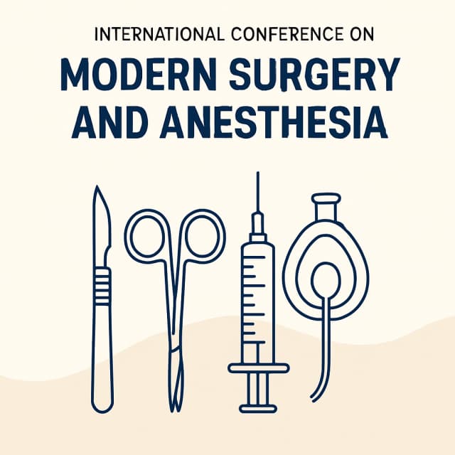 International Conference on Modern Surgery and Anesthesia