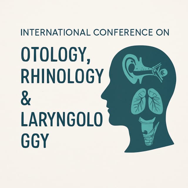 International Conference on OTOLOGY, RHINOLOGY & LARYNGOLOGY