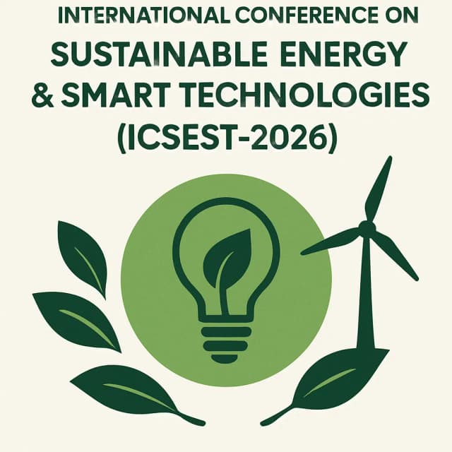 International Conference on Sustainable Energy & Smart Technologies (ICSEST-2026)