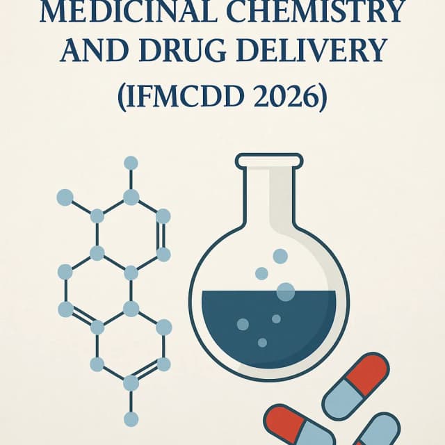 International Forum on Medicinal Chemistry and Drug Delivery (IFMCDD 2026)