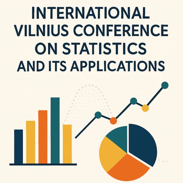 International Vilnius Conference on Statistics and Its Applications