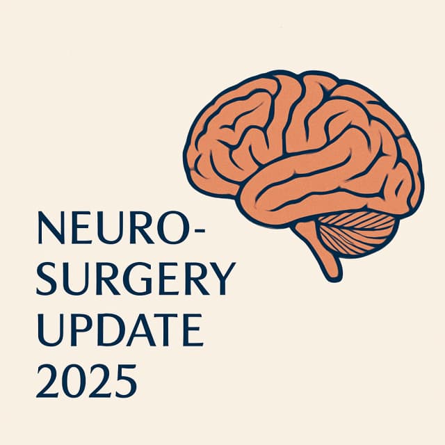 Neurosurgery Update 2025