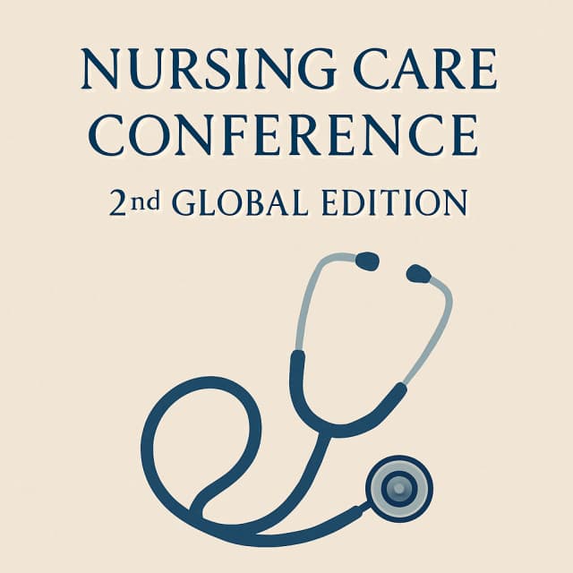 Nursing Care Conference 2ⁿᵈ Global Edition