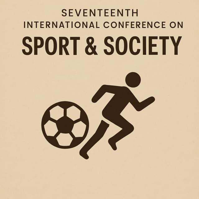 Seventeenth International Conference on Sport & Society