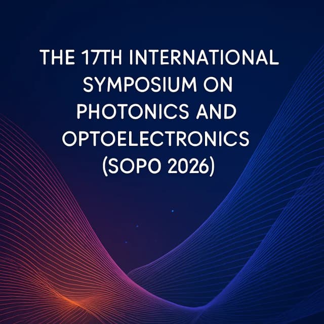 The 17th International Symposium on Photonics and Optoelectronics (SOPO 2026)