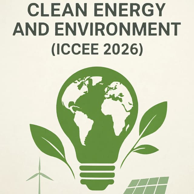 The 5th Int'l Conference on Clean Energy and Environment(ICCEE 2026)
