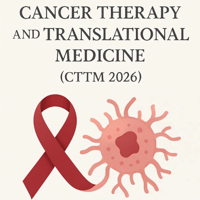 The 6th Int'l Conference on Cancer Therapy and Translational Medicine(CTTM 2026)