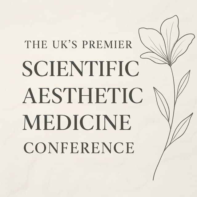 The UK’s Premier Scientific Aesthetic Medicine Conference