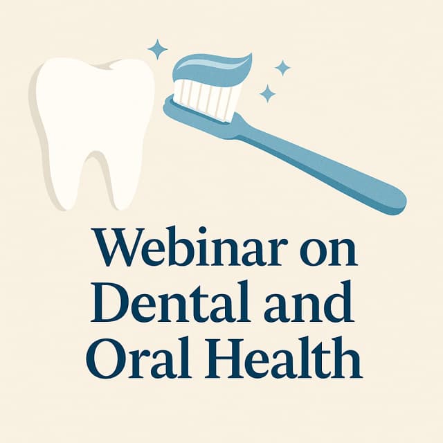 Webinar on Dental and Oral Health