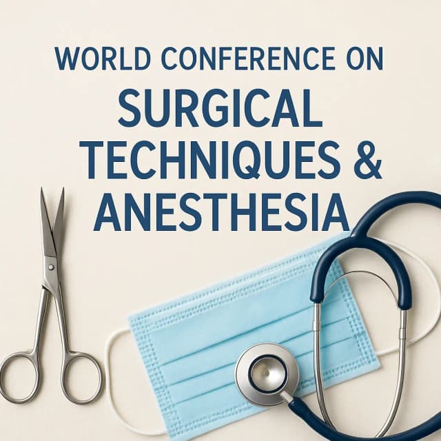World Conference on Surgical Techniques & Anesthesia