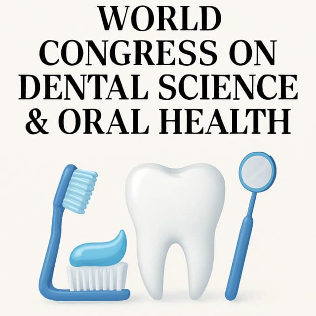 World Congress on Dental Science & Oral Health