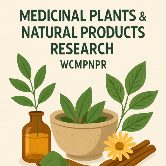 World Congress on Medicinal Plants & Natural Products Research-WCMPNPR