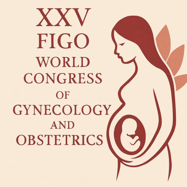 XXV FIGO World Congress of Gynecology and Obstetrics