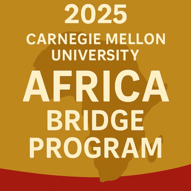 2025 Carnegie Mellon University Africa Bridge Program