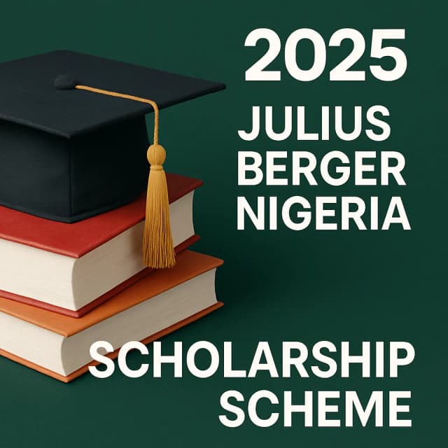 2025 Julius Berger Nigeria Scholarship Scheme