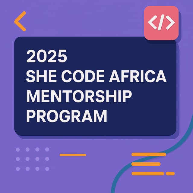 2025 She Code Africa Mentorship Program