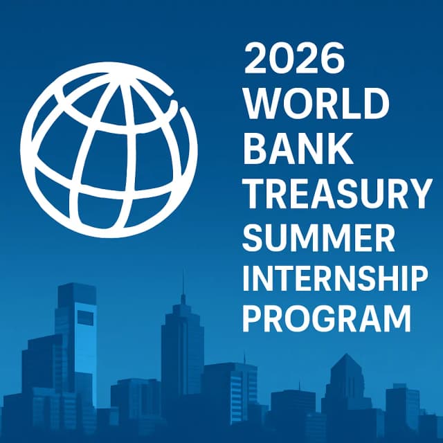 2026 World Bank Treasury Summer Internship Program