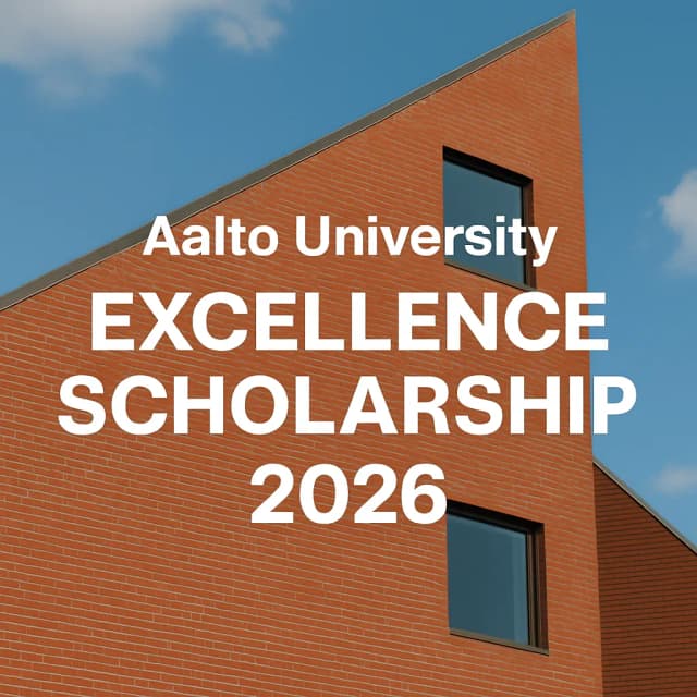 Aalto University Excellence Scholarship 2026