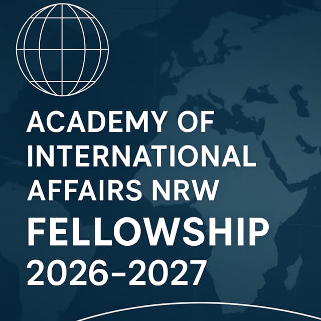 Academy of International Affairs NRW Fellowship 2026-2027