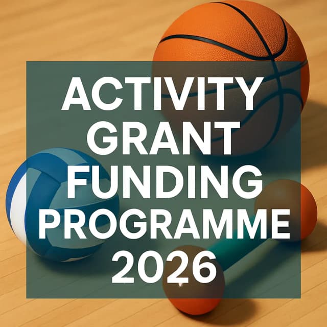 Activity Grant Funding Programme 2026