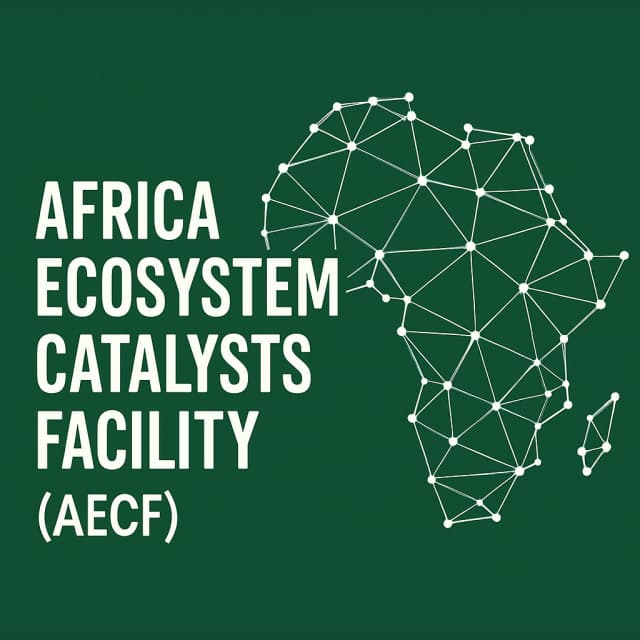 Africa Ecosystem Catalysts Facility (AECF)