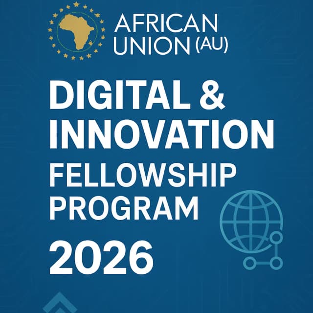 African Union (AU) Digital & Innovation Fellowship Program 2026