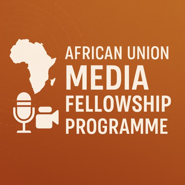 African Union Media Fellowship Programme