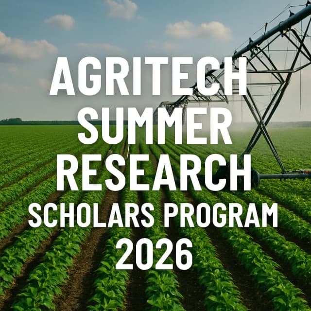 AgriTech Summer Research Scholars Program 2026