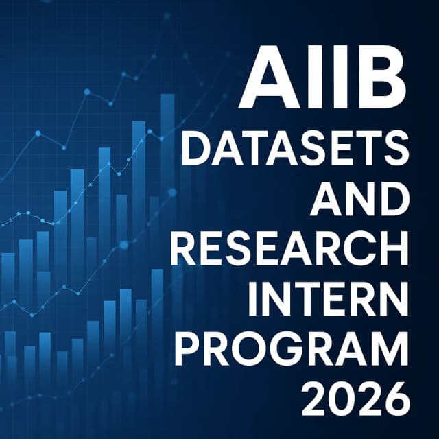 AIIB Datasets and Research Intern Program 2026