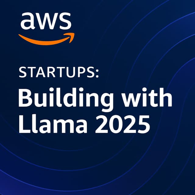Amazon Web Services (AWS) Startups: Building with Llama 2025