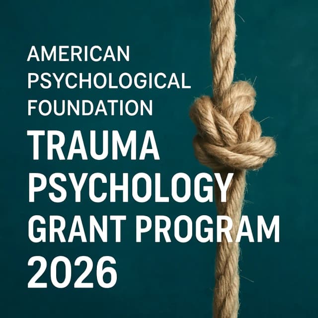 American Psychological Foundation Trauma Psychology Grant Program 2026