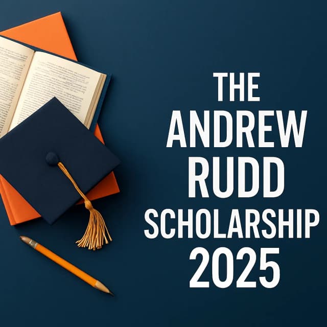 The Andrew Rudd Scholarship 2025