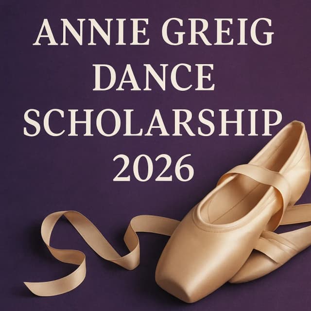 Annie Greig Dance Scholarship 2026