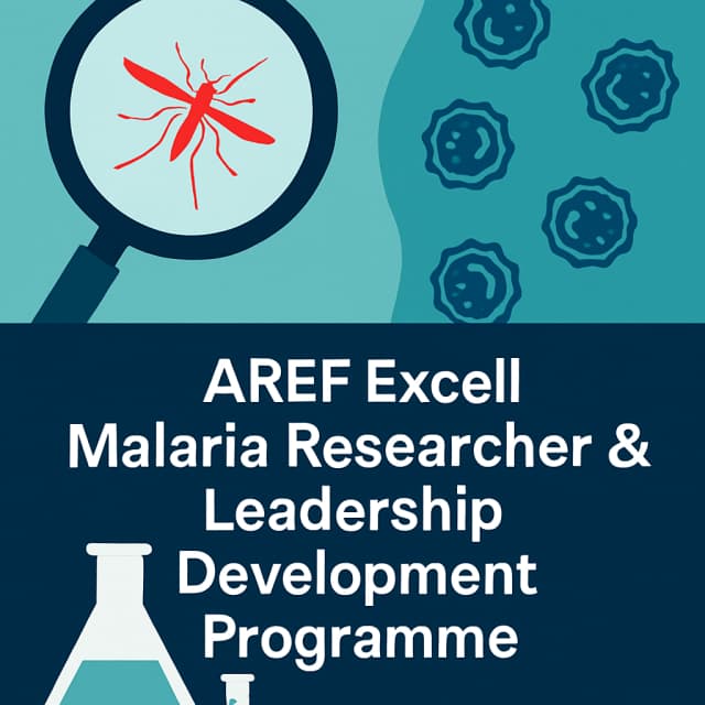 AREF Excell Malaria Researcher & Leadership Development Programme